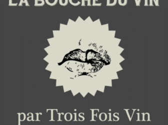 la bouche du vin